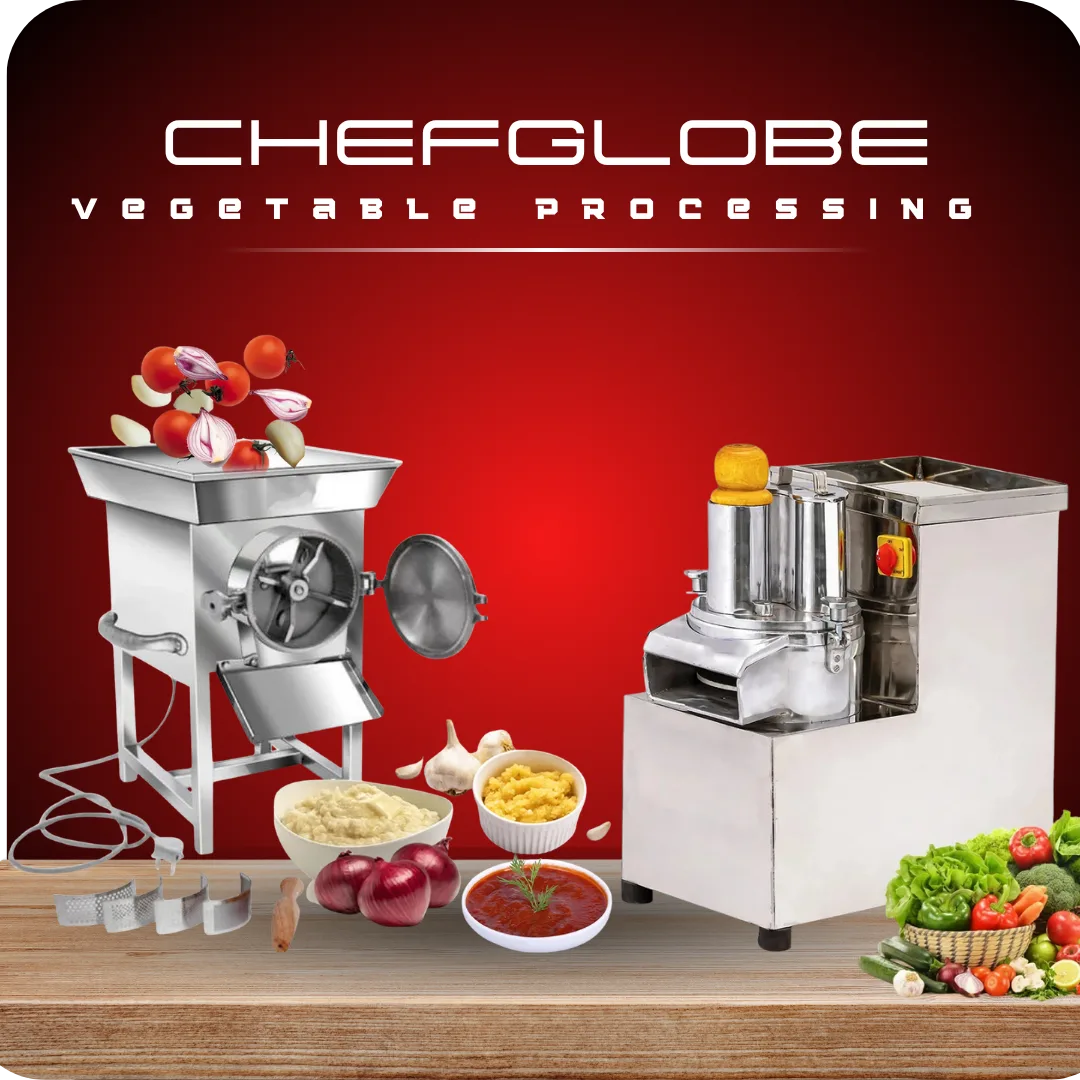 Chefglobe vegetable processing machiens